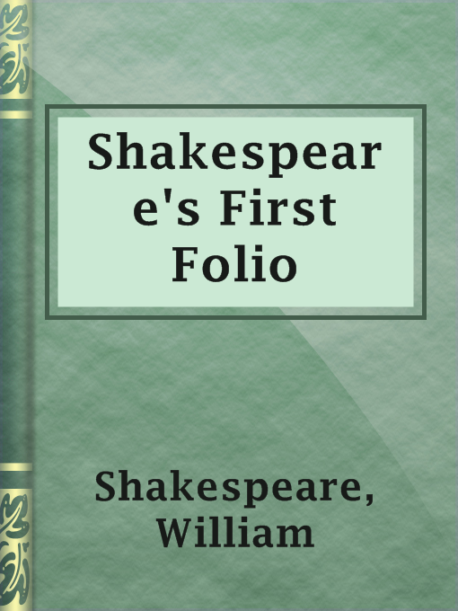 Title details for Shakespeare's First Folio by William Shakespeare - Wait list
